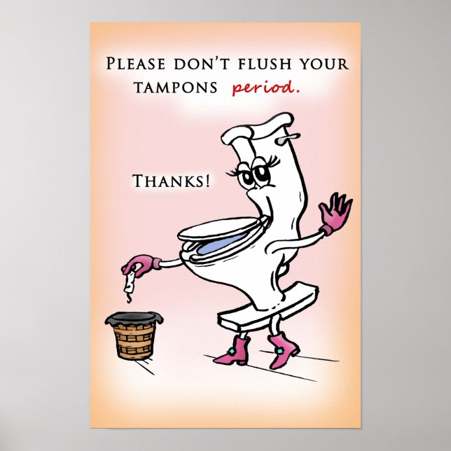 Don't flush Tampons Poster (Front)