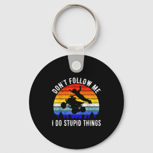 Dont Follow Me I Do Stud Things Four Wheeler Atv Q Keychain