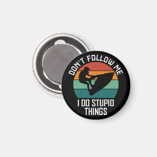Don't Follow Me I Do Stupid Things Jet ski Lovers Magnet