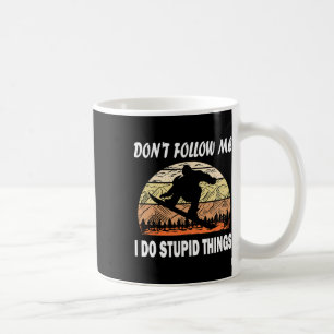 Don't Follow Me I Do Stupid Things Vintage Skiing Coffee Mug