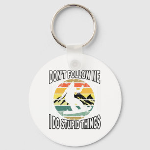 Don't Follow Me I Do Stupid Things Vintage Skiing Keychain