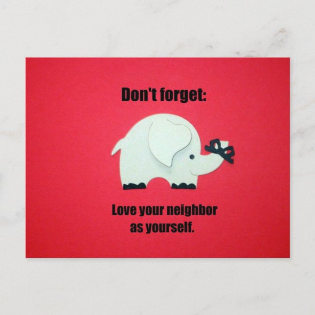 Don't forget: Love your neighbour as yourself Postcard (Front)
