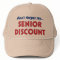 Don't forget my SENIOR DISCOUNT