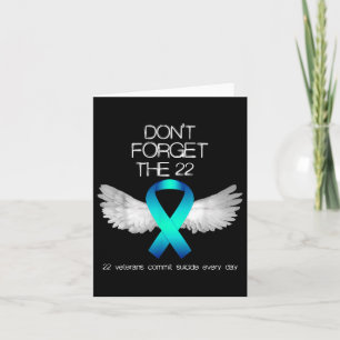Dont Forget The 22 Veterans Ptsd Suicide Awareness Card
