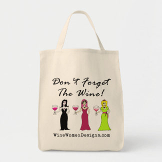 Don't Forget The Wine! Promotional Tote Bag