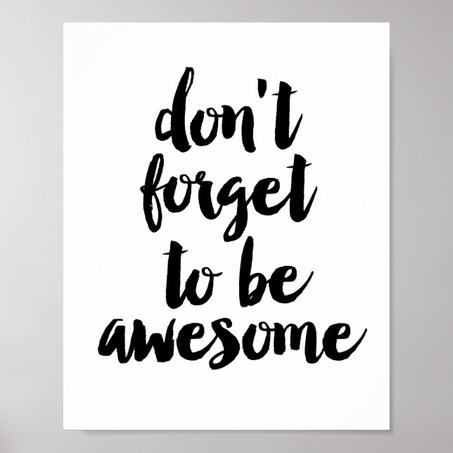 Don't forget to be awesome poster (Front)