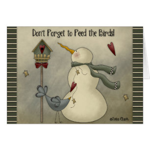 Don't forget to Feed the Birds! Greeting Card