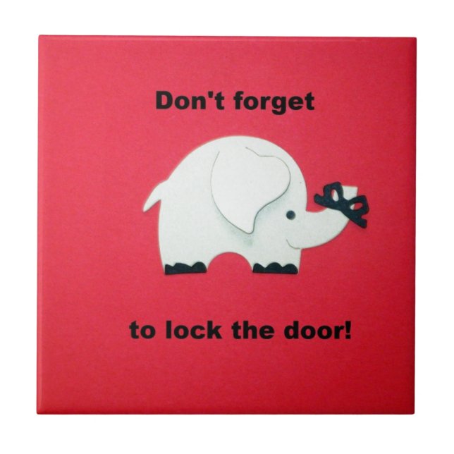 Don't forget to lock the door. tile (Front)