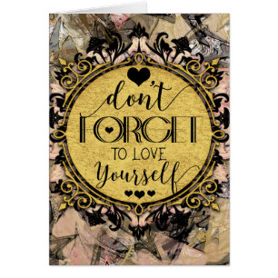 Don't Forget to Love Yourself Black Marble Swirl