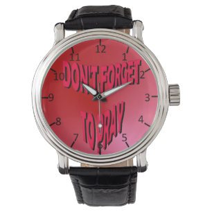 Don't Forget to Pray Watch