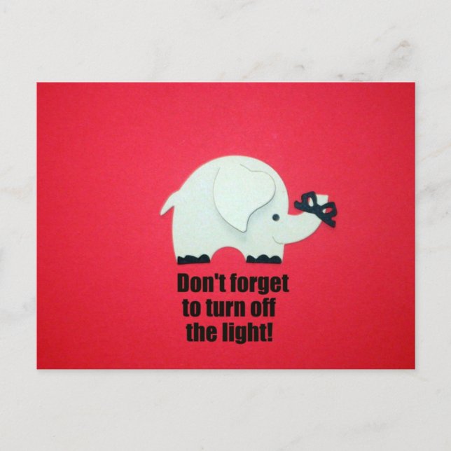 Don't forget to turn off the light! postcard (Front)