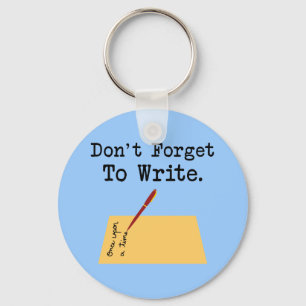 Don't Forget To Write Keychain