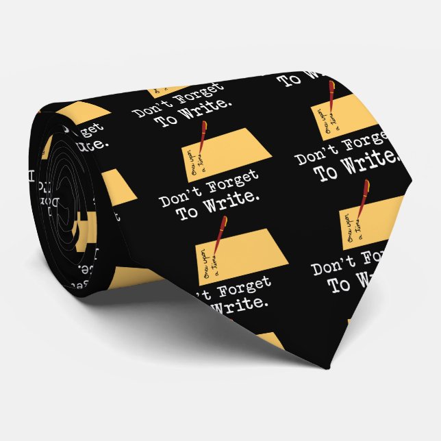 Don't Forget To Write Tie (Rolled)