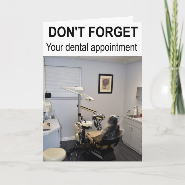 Don't forget your dental appointment. card (Front)
