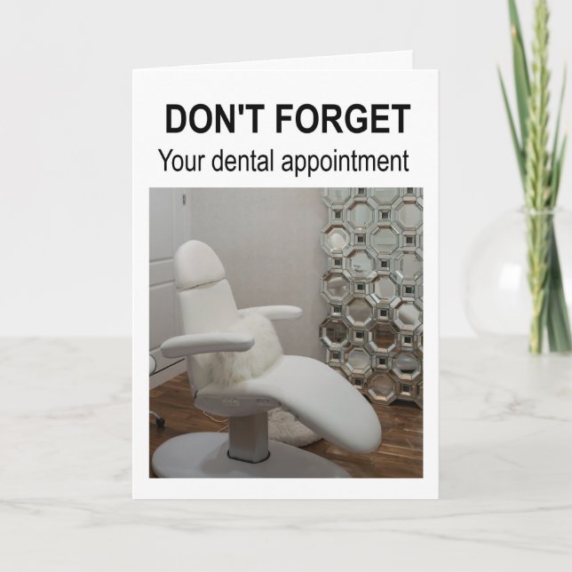 Don't forget your dental appointment. card (Front)