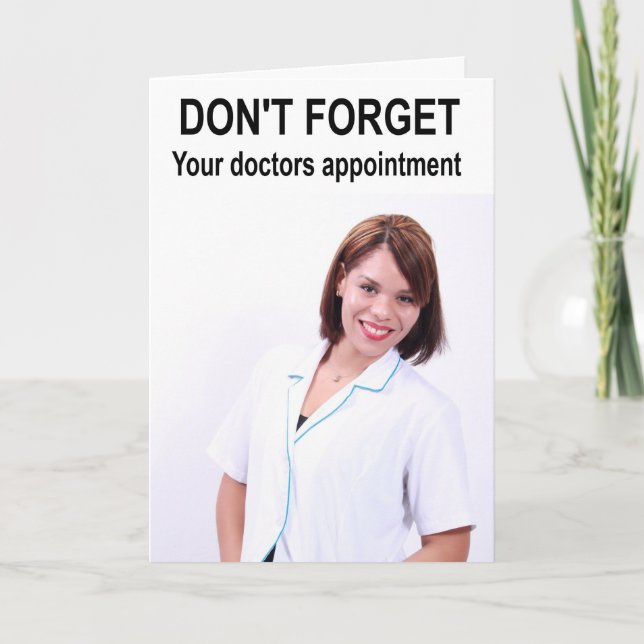 Don't forget your doctors appointment. card (Front)