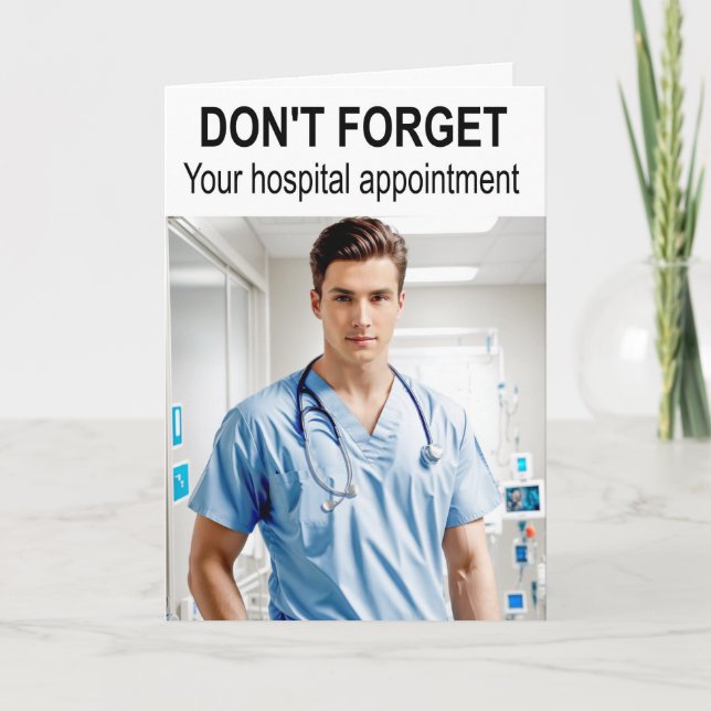 Don't forget your hospital appointment. card (Front)