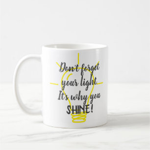 Don't Forget Your Light Yellow Light Coffee Mug