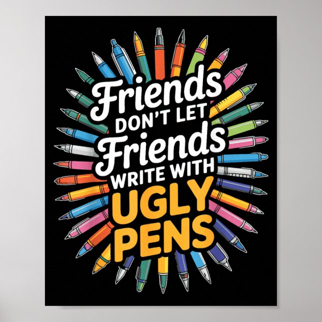 Don't Friends Don' Let Friends Write Poster (Front)
