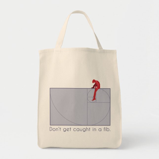 Don't get caught in a fib tote bag (Front)