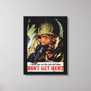 Don't Get Hurt Canvas Print