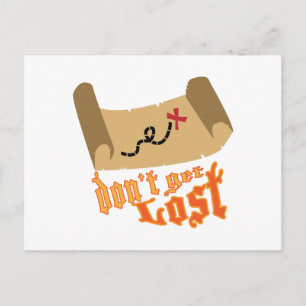 Dont Get Lost Postcard