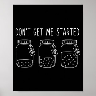 Don't Get Me Started  Poster