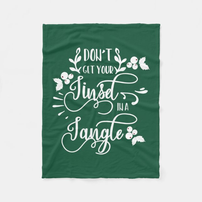 dont get your tinsel in a tangle christmas fleece blanket (Front)