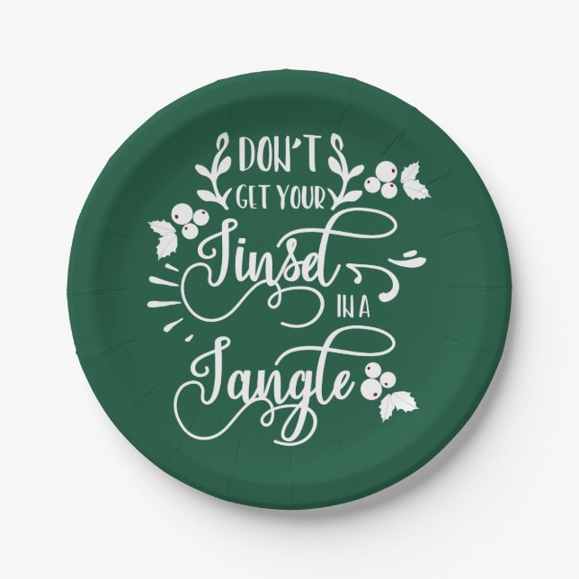 dont get your tinsel in a tangle christmas paper plate (Front)