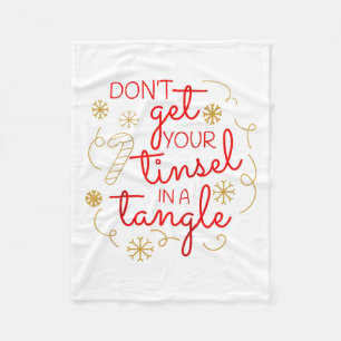 Don't Get Your Tinsel In A Tangle Christmas Raglan Fleece Blanket