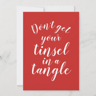 Don't get your tinsel in a tangle funny Christmas