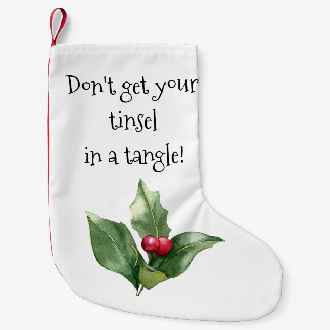 Don't get your tinsel in a tangle! Funny Christmas Small Christmas Stocking (Front)