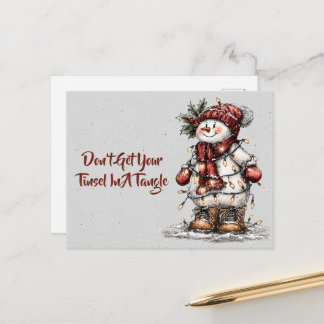 Don't Get Your Tinsel In A Tangle Snowman Postcard