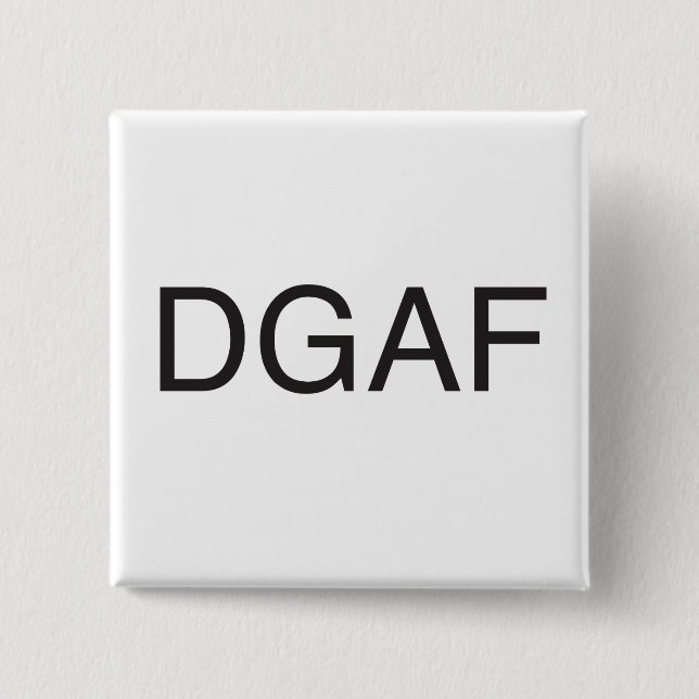 don't give a frak.ai 2 inch square button (Front)