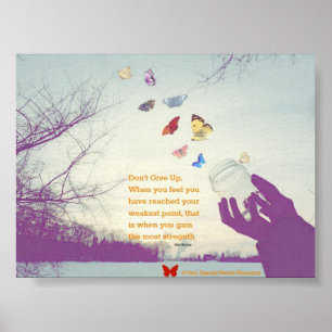 Don't Give Up Butterfly Poster