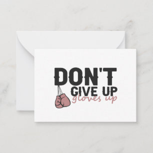 Don't Give Up Glove Up Funny Boxing Sport Card