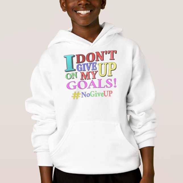  "DON'T GIVE UP GOALS" Cute Design. Buy Now (Front)