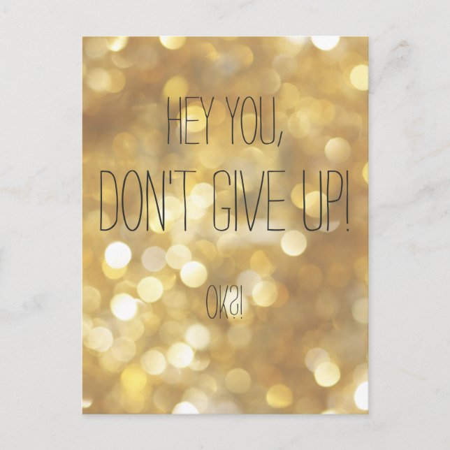 Don't Give Up! Gold Sparkles Motivational Quote Postcard (Front)