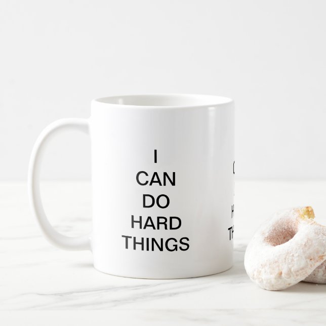 Dont Give Up I Can Do Hard Thing Inspiration Quote Coffee Mug (With Donut)