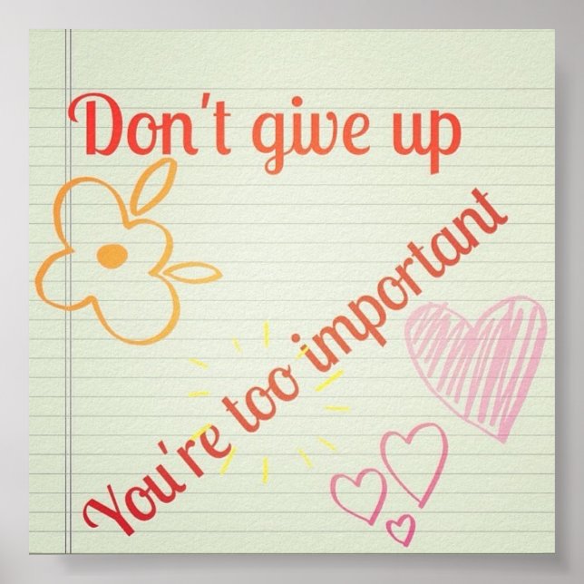 Dont give up poster (Front)