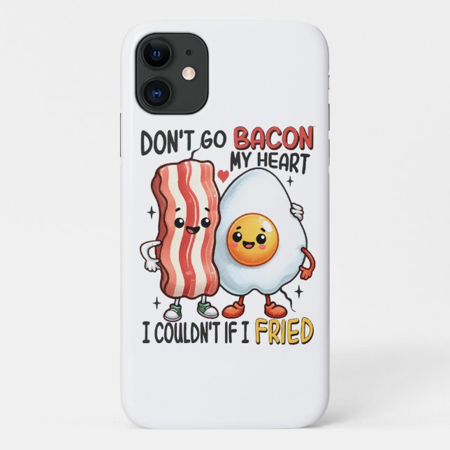 Dont Go Bacon My Heart Case-Mate iPhone Case (Back)