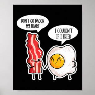 Don't Go Con My Heart - Con Lover Bbq Pork Grillin Poster