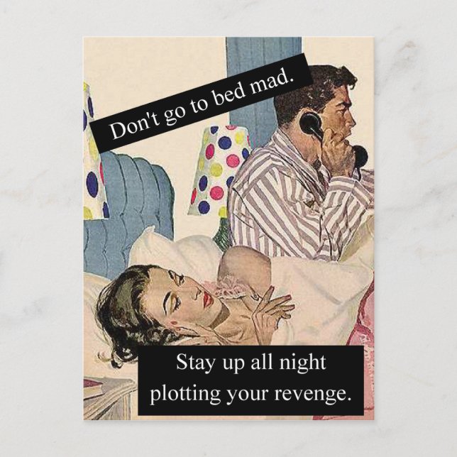 Don't Go To Bed Mad Postcard (Front)