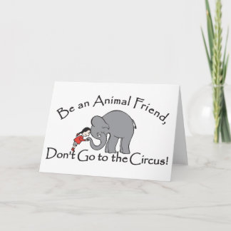 Don't Go to the Circus Card
