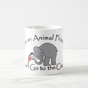 Don't Go to the Circus Coffee Mug