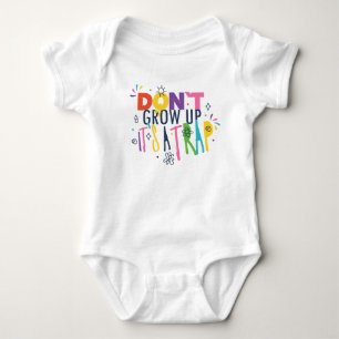 Don't Grow Up It's A Trap Baby Bodysuit