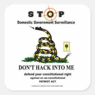 Don't Hack Into Me Square Sticker