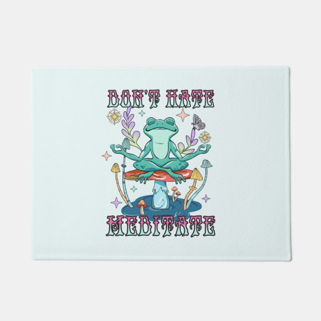 "Don't Hate, Meditate" | Peaceful Frog & Floral Doormat (Front)