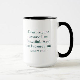 Dont hate mug