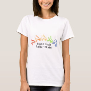 Don't Hate Roller Skate LGBTQ+ Rainbow Derby T-Shirt